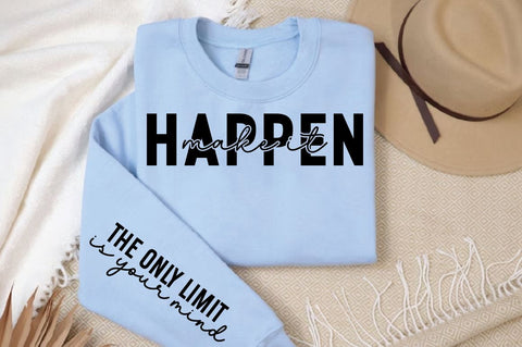 Make it happen Sleeve SVG Design SVG Designangry 