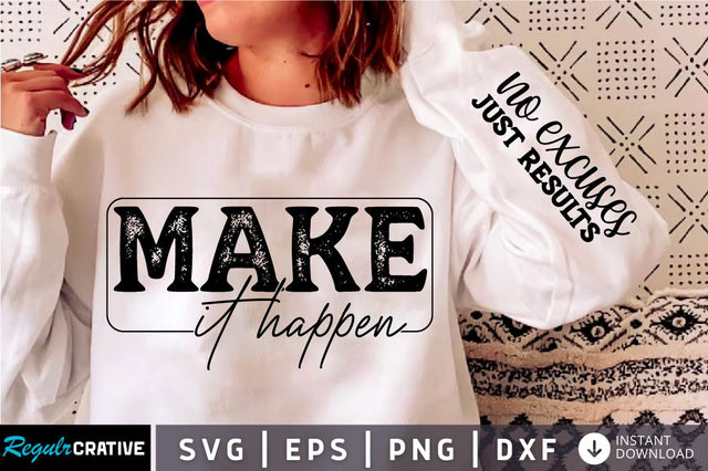 Make It Happen Sleeve SVG Design SVG Regulrcrative 