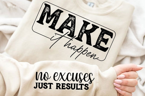 Make It Happen Sleeve SVG Design SVG Regulrcrative 