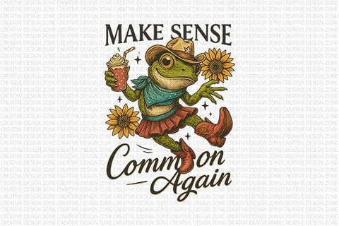 Make Sense Common Again PNG Funny Frog Sarcasm Design SVG BillahCrafts 