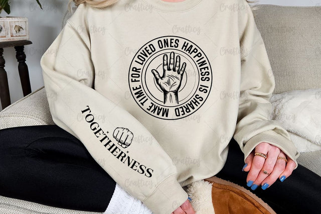 Make time for loved ones happiness is shared Sleeve SVG Design SVG Designangry 