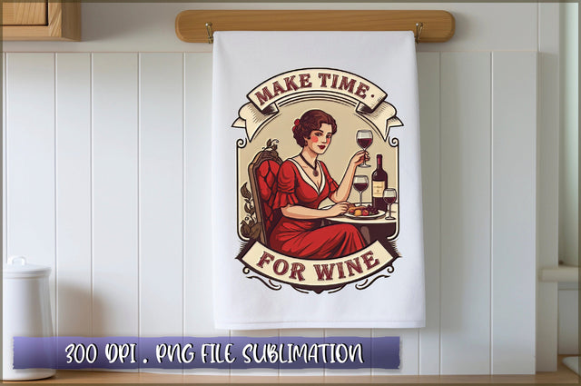 Make time for wine Sublimation Sublimation Shetara Begum 
