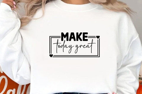 Make today great SVG Angelina750 