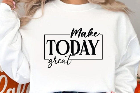 Make today great SVG Angelina750 