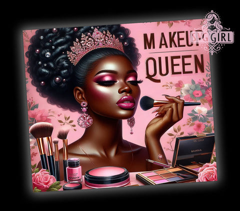 Make Up Queen 20oz Tumbler Wrap Sublimation Design, Straight Tapered Tumbler Wrap, Cosmetic Beautiful Tumbler Png, Instant Digital Download Sublimation SvggirlplusArt 