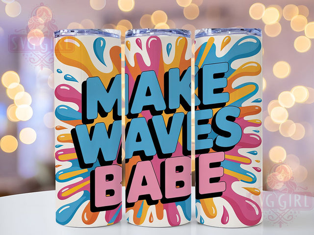 Make Waves Babe 20oz Tumbler, Make Waves Babe Quote, Tropical Sublimation Design, Vintage Summer Vibes, 20oz Tumbler Wrap, Sublimation Design PNG, Summer Gift Sublimation SvggirlplusArt 