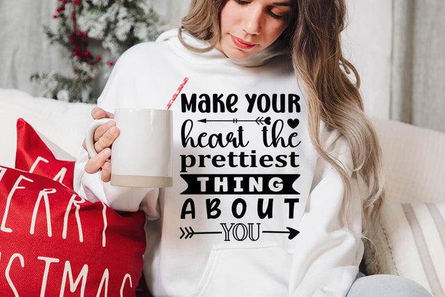 Make your heart the prettiest thing about you SVG Angelina750 