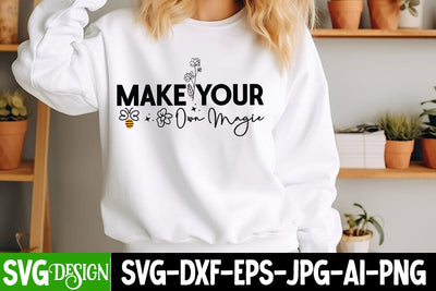Make Your Own Magic SVG Design Sarcastic Cut Files,Funny SVG bundle, sarcastic quotes svg SVG BlackCatsMedia 