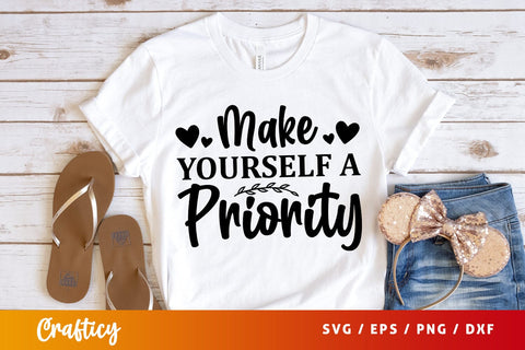 Make yourself a priority SVG Design SVG Designangry 