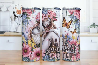 Make Yourself A Priority Tumbler png, Positive Woman Affirmation Tumbler png, Positive Vibes Skinny Tumbler Png, Adult Humor Wrap Png Sublimation Rabbitmakies 