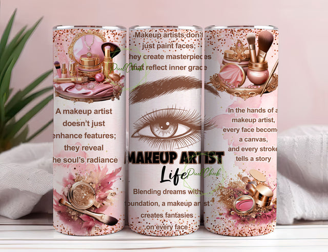 Makeup Artist Life 20oz Skinny Tumbler Sublimation Designs Tumbler PNG File Digital Download, Makeup Artist Tumbler Wrap, Beautician Gift Sublimation PixelChick 