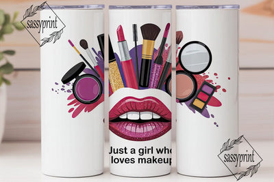Makeup Lover Tumbler Wrap PNG Sublimation sassyprint 