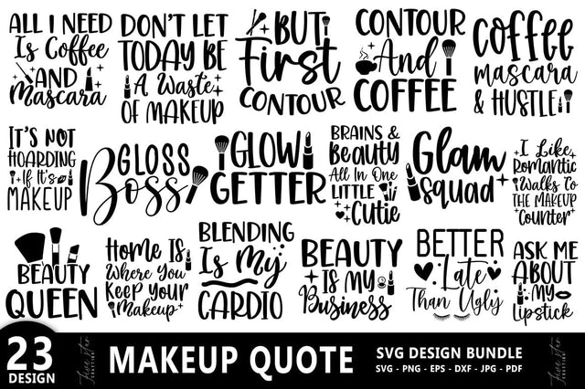 Makeup Quotes SVG Bundle SVG FiveStarCrafting 