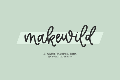 Makewild Script Font Beck McCormick 