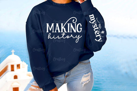 Making history Sleeve SVG Design SVG Designangry 