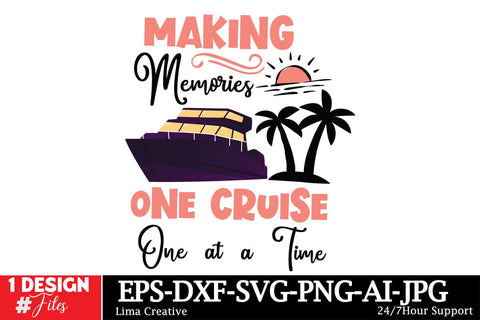 Making Memories One Cruise One at a Time SVG Design,Summer SVG,Summer SVG Design,Summer Shirt Design,Summer Sublimation PNG,Beach SVG Cut File SVG Insomnia Std 