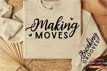 Making moves Sleeve SVG Design SVG Designangry 