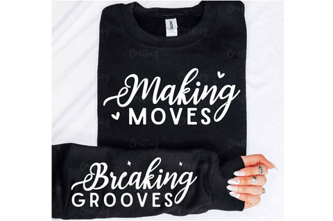 Making moves Sleeve SVG Design SVG Designangry 