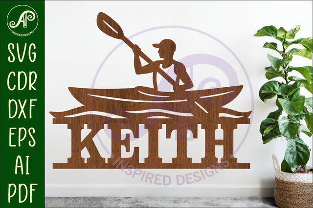 Male Kayak name wall art sign SVG APInspireddesigns 