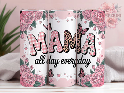 Mama All Day 20oz Tumbler, Mom Life Tumbler, Mother’s Day Sublimation, Floral Wrap Design, Cute PNG, 20oz Tumbler Wrap Sublimation Li Zamperini 