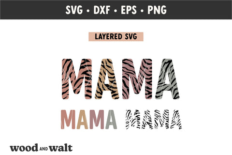 Mama Animal Print SVG | Mother's Day SVG SVG Wood And Walt 
