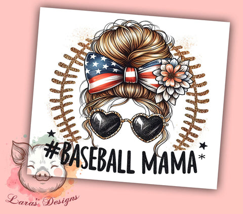 Mama Baseball 20oz Tumbler Png, Straight & Tapered Tumbler Png, Baseball Mom Life Bun Hair Tumbler Png, Digital Download PNG Sublimation Lara' s Designs 