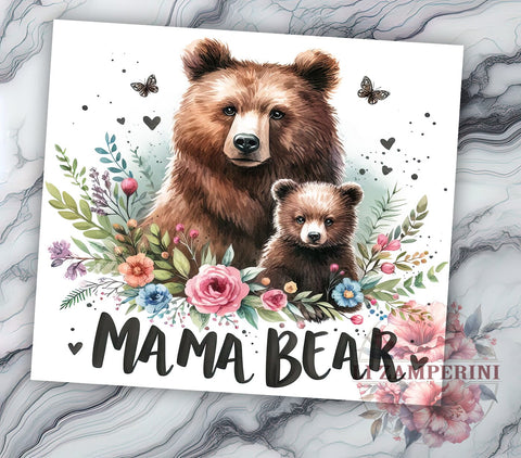 Mama Bear 20oz Tumbler Wrap PNG, Mother's Day Tumbler PNG Sublimation Design, Straight & Tapered Tumbler Wrap, Instant Digital Download Sublimation Li Zamperini 