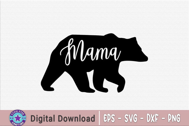 Mama Bear Clip art, Mom Quote Design SVG FiveStarCrafting 