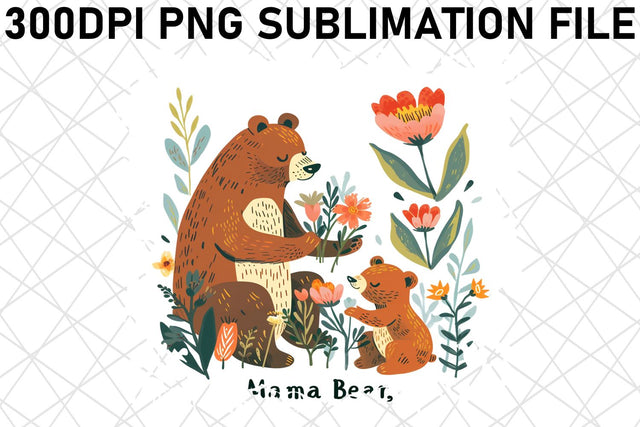 Mama Bear Love: Mother's Day Sublimation PNG Sublimation afrosvg 