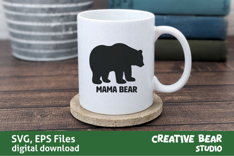 Mama Bear SVG and EPS | Creative Bear Studio SVG Creative Bear Studio 