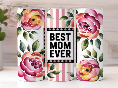 Mama Best Mom Ever 20oz Tumbler, Mom Quote Tumbler, Sublimation Wrap, 20oz Tumbler Design, Mother’s Day Gift, PNG Tumbler Wrap, Mama Design Sublimation Lara' s Designs 