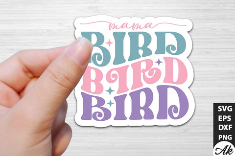Mama bird Retro Stickers SVG akazaddesign 