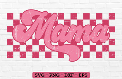 Mama Checkered PNG Sublimation - Mama SVG, Checkered Mama SVG, Mama PNG, Mom SVG, Mother's Day SVG SVG GraphicsTreasures 