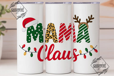 Mama Claus Christmas 20oz Tumbler Wrap Sublimation sassyprint 