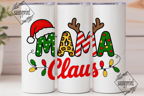 Mama Claus Christmas 20oz Tumbler Wrap Sublimation sassyprint 
