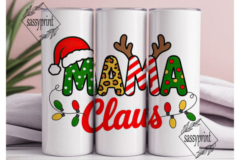 Mama Claus Christmas 20oz Tumbler Wrap Sublimation sassyprint 