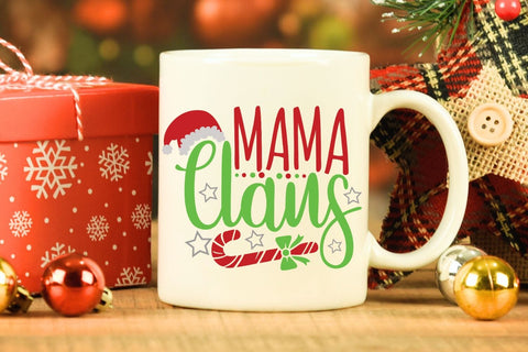 Mama Claus| Funny Christmas Mom SVG Cutting Files. SVG CosmosFineArt 