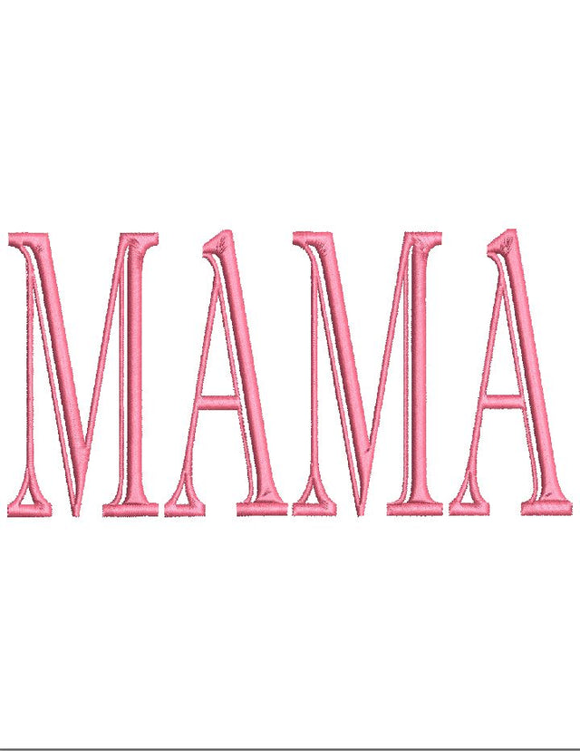 Mama Embroidery Design , 4 Sizes - File formats in pes,dst,jef,xxx,exp,vip,vp3, mom, mama momma, mini, mommy, split, mothers Embroidery/Applique DESIGNS AestheticdesignsE 