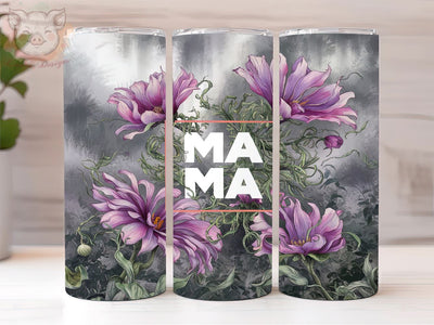 Mama Floral 20oz Tumbler Png, Straight & Tapered Tumbler Png, Mama Tumbler Png, Digital Download PNG Sublimation Lara' s Designs 
