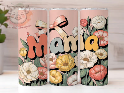Mama Floral Inspire 20oz Tumbler Wrap, Motherhood Design, Family Inspired Wrap, Sublimation Wrap, 20oz Tumbler Design, PNG Tumbler Wrap, Inspirational Theme Sublimation Lara' s Designs 