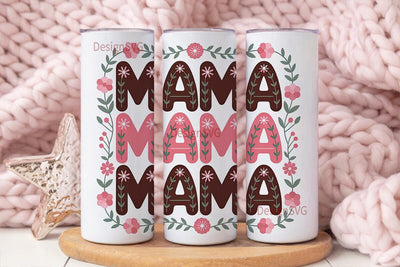 Mama Floral Tumbler Wrap PNG Sublimation DesignSVG 