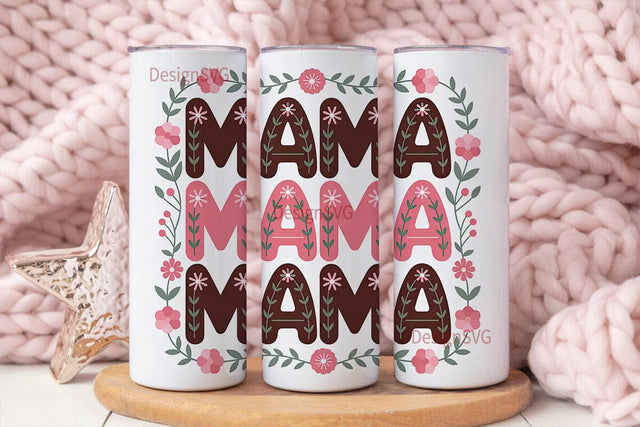 Mama Floral Tumbler Wrap PNG Sublimation DesignSVG 