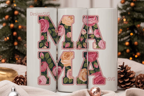 Mama Floral Tumbler Wrap Sublimation DesignSVG 