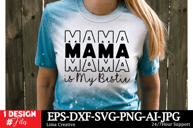 Mama Is My Bestie SVG Cut File SVG Insomnia Std 
