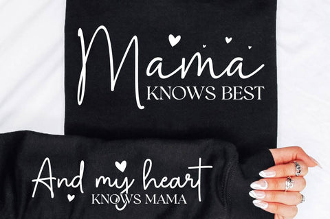 Mama Knows Best Sleeve SVG Design SVG Regulrcrative 