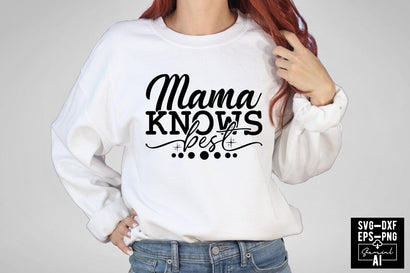 Mama Knows Best Svg Cut Files Creative Art SVG CraftlabSvg55 