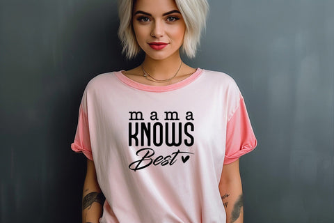Mama Knows Best SVG EPS PNG, Mom Life Svg, Mom Mode Svg, Mom Vibes Svg, Mom Shirt Svg, Mothers Day Svg, Sarcastic Svg, Mom Cut File SVG DesignDestine 