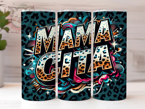 MAMA Leopard Print 20oz Tumbler Png, Straight & Tapered Tumbler Png, Mexican Tumbler Png, Digital Download PNG Sublimation Lara' s Designs 
