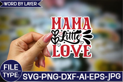 Mama Little Love Sticker SVG Design SVG Studio Innate 