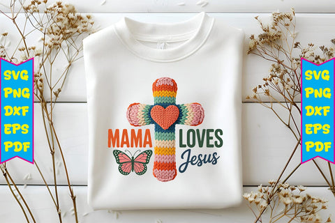 Mama Loves Jesus PNG Design Sublimation Craftlabsvg24 